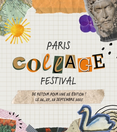 Collage Festival Paris | 26, 27 et 28 Septembre 2025
